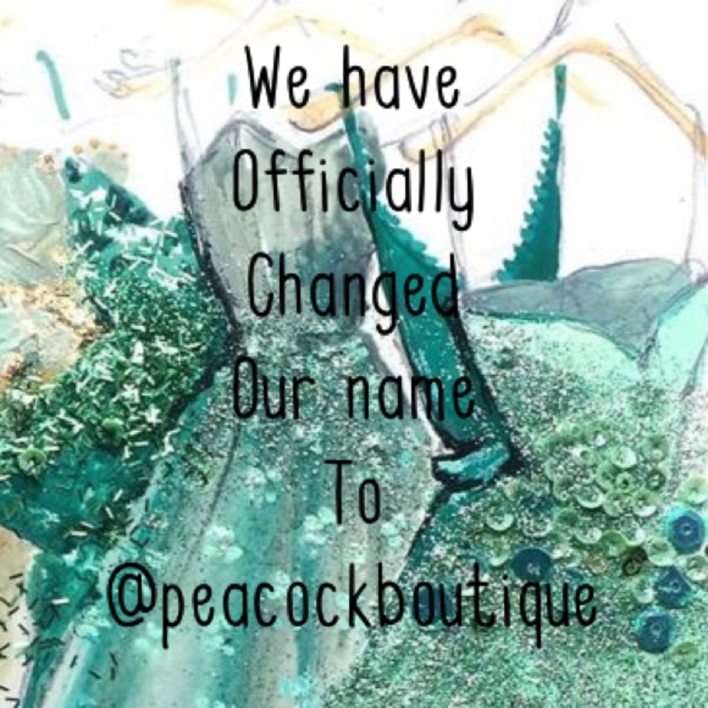 OUR OFFICIAL NAME DEBUTE: PEACOCK BOUTIQUE