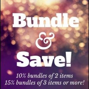 Bundle and Save $$$$