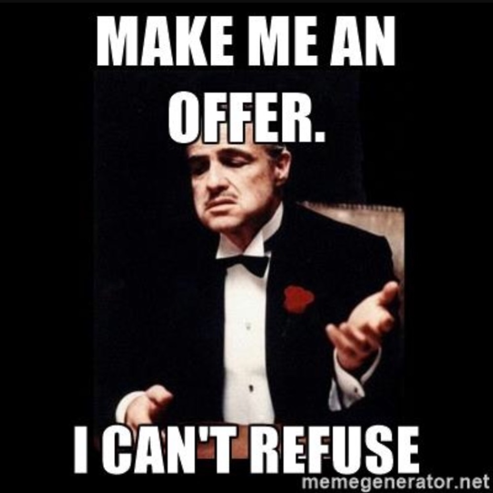 Make me an offer