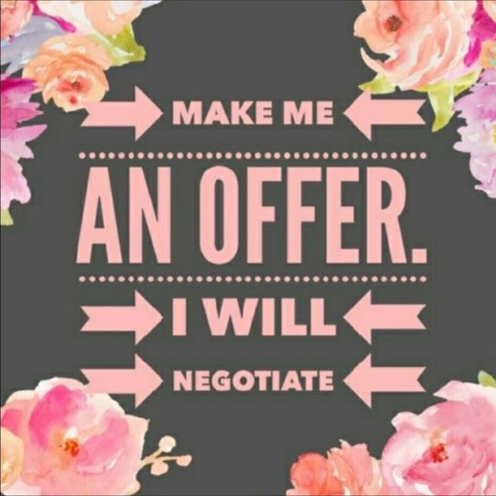 I take most fair offers