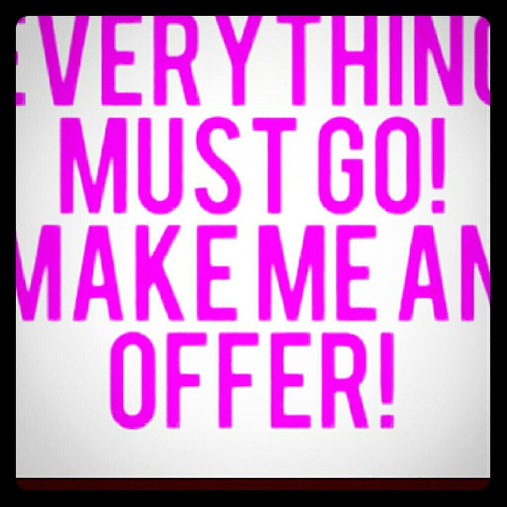 Closet purge make a offer NOW!!!