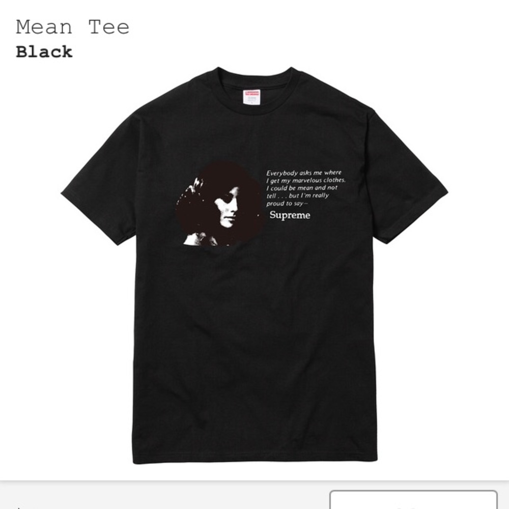 Supreme Mean Tee ( Week 7)