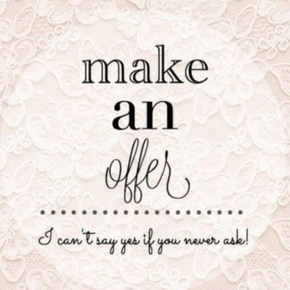 MAKE ME AN OFFER!