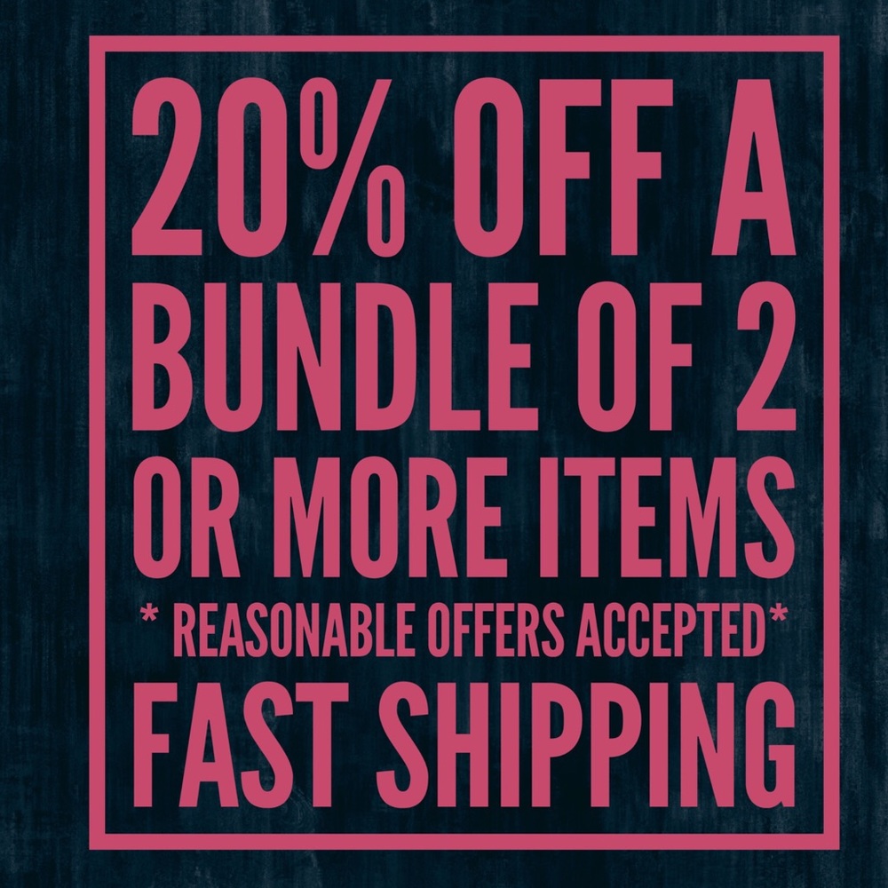 Bundle Sale 20% off!!! Reasonable offers accepted