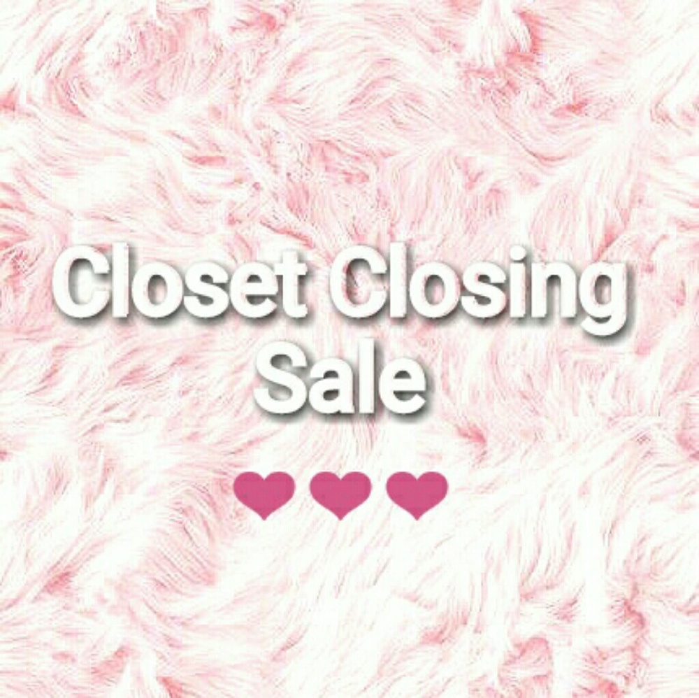 Closet closing sale ends 4/11