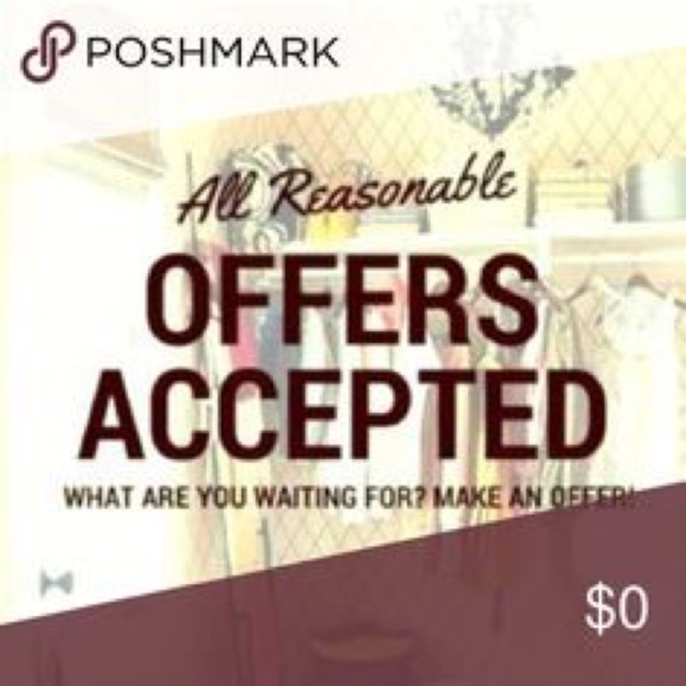 I LOVE OFFERS!! Make an offer today!