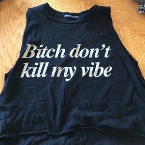 🎉MAKE AN OFFER🎉 don't kill my vibe tank