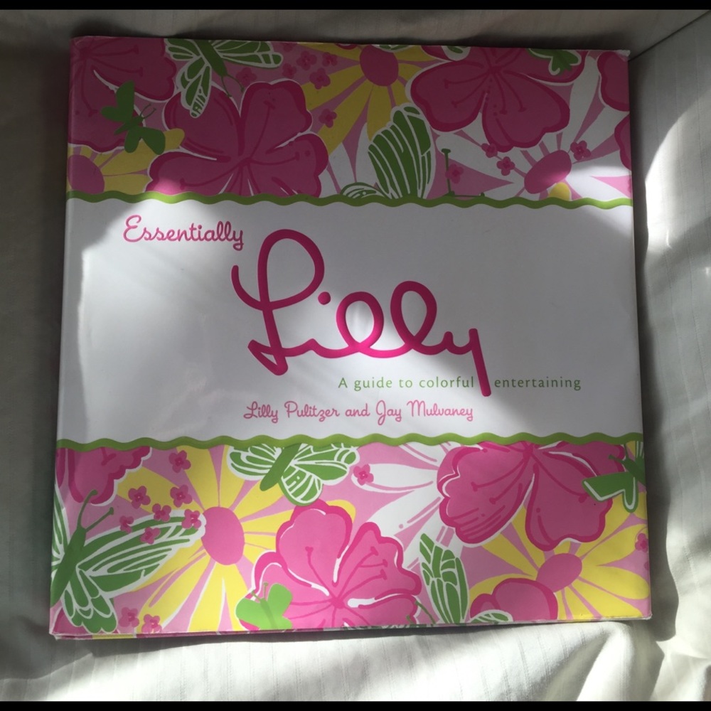 Lilly Pulitzer essentially Lilly a guide book
