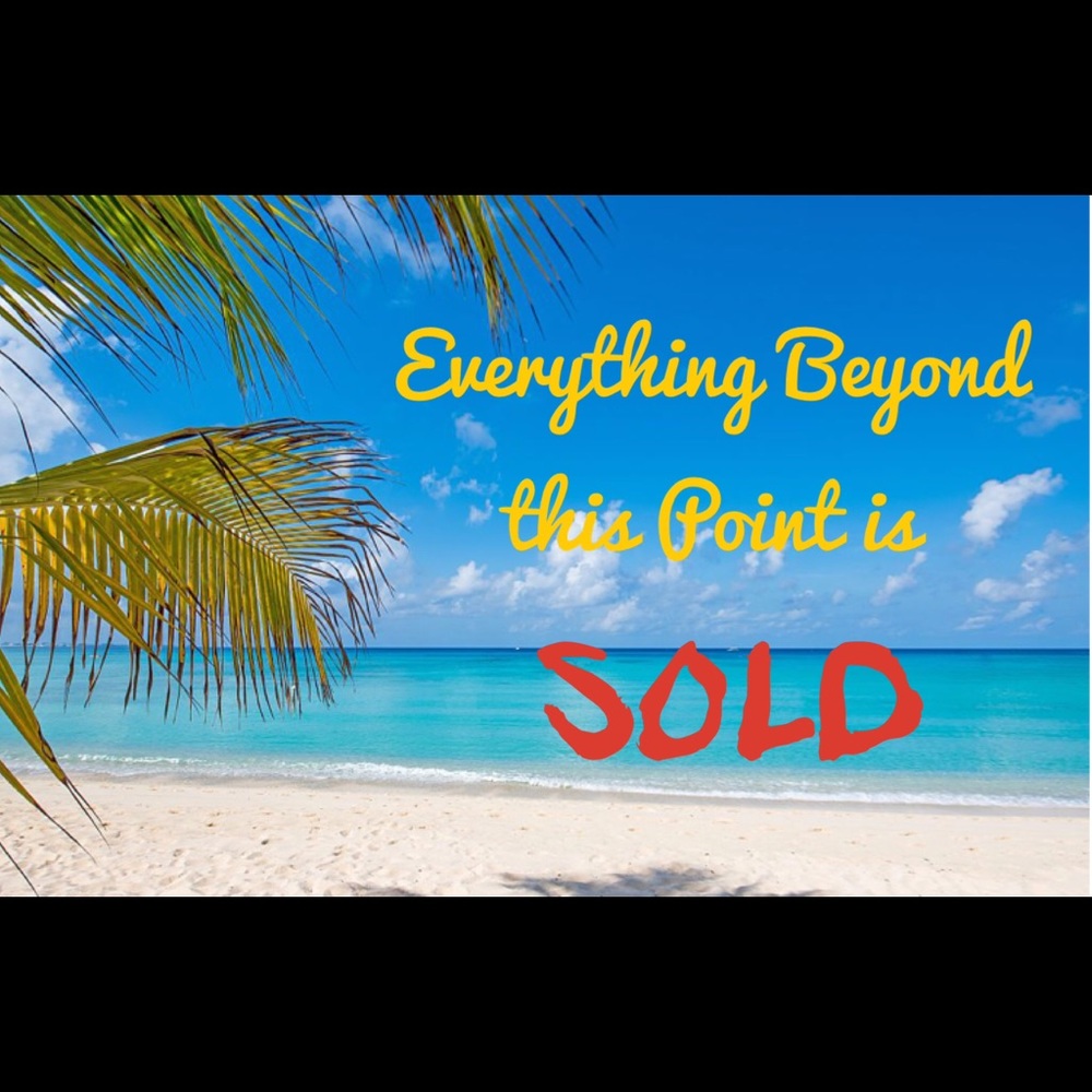 EVERYTHING BEYOND HERE IS SOLD