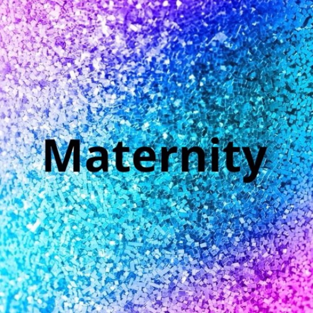 Maternity