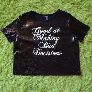 "Good At Making Bad Decisions" Sequined Crop Top