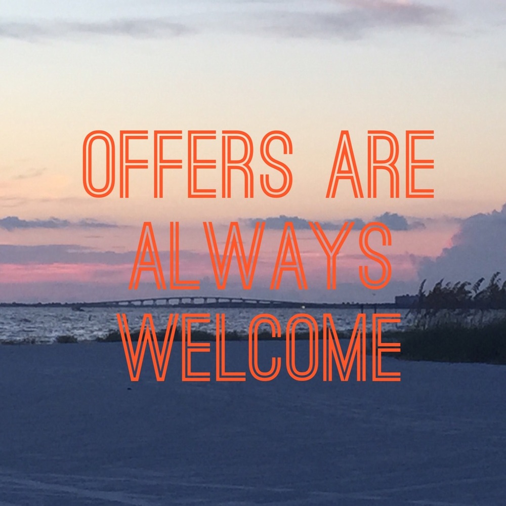 Offers are always welcome!