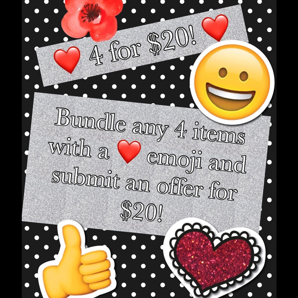 ❤4 items with ❤ emoji for $20! ❤