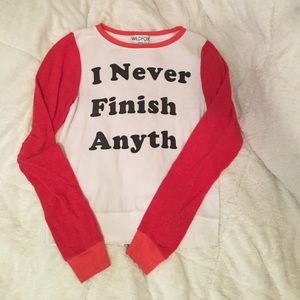 Wildfox I Never Finish Anything BBJ