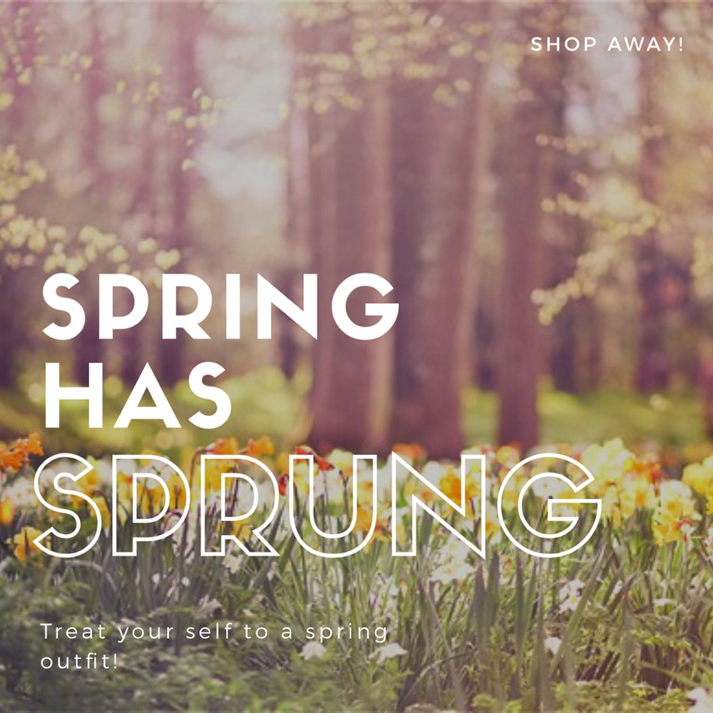 Spring is in the air, shop away!!