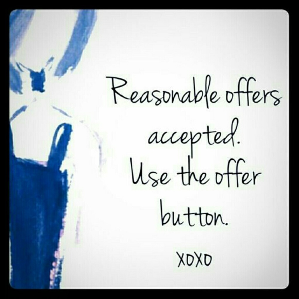 Reasonable offers are Awesome!