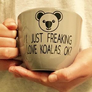 I Just Freaking Love Koalas. Ok? Coffee Mug