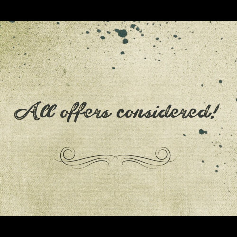 All offers considered!