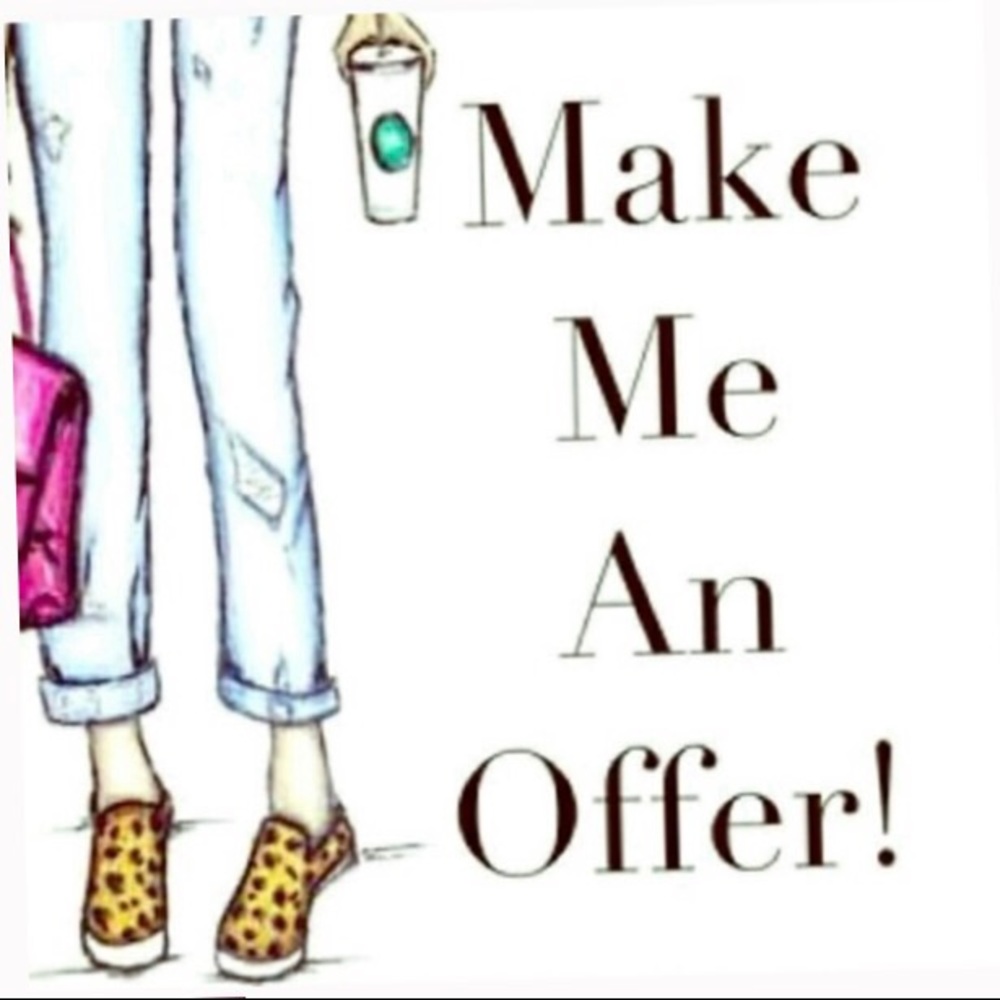 All offers welcome! Let's connect!