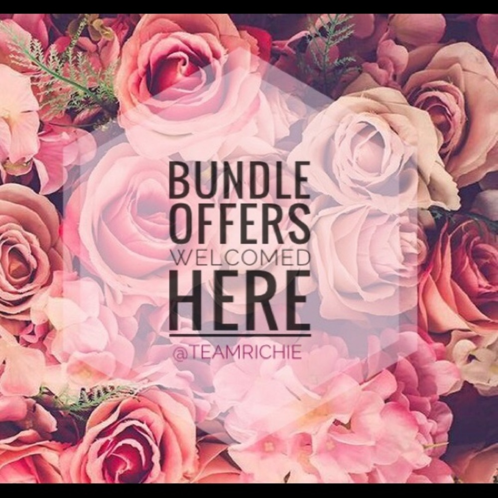 Bundle Offers Welcome!!💋