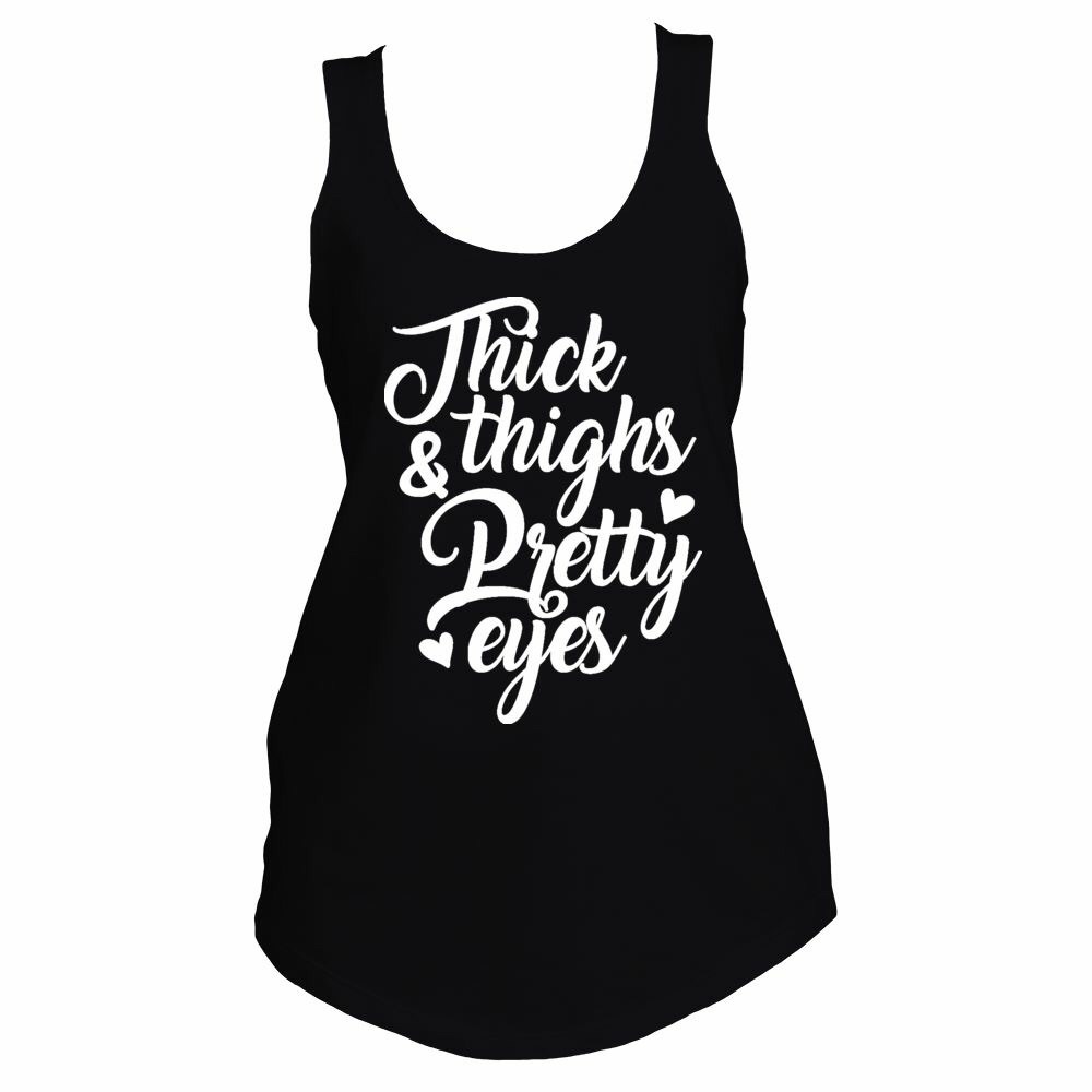 Thick Thighs Tank