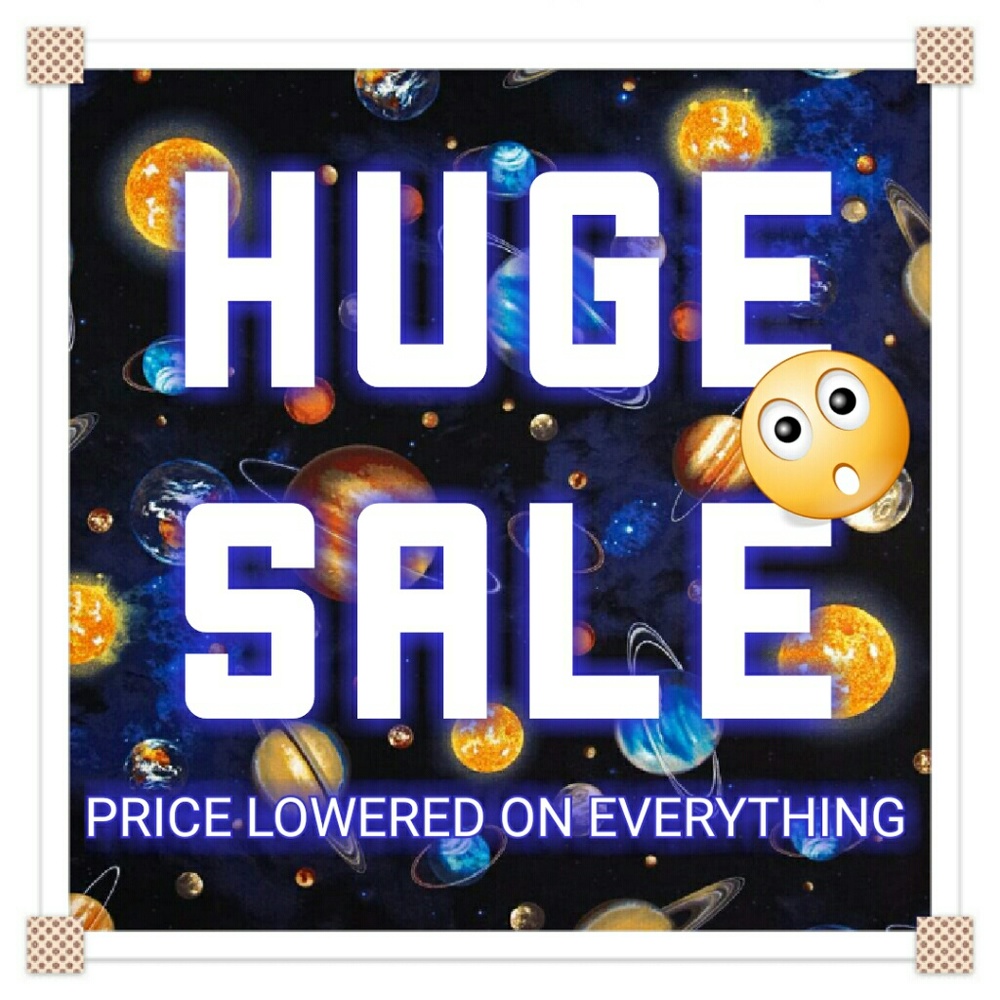 HUGE SALE Price Lowered on Everything