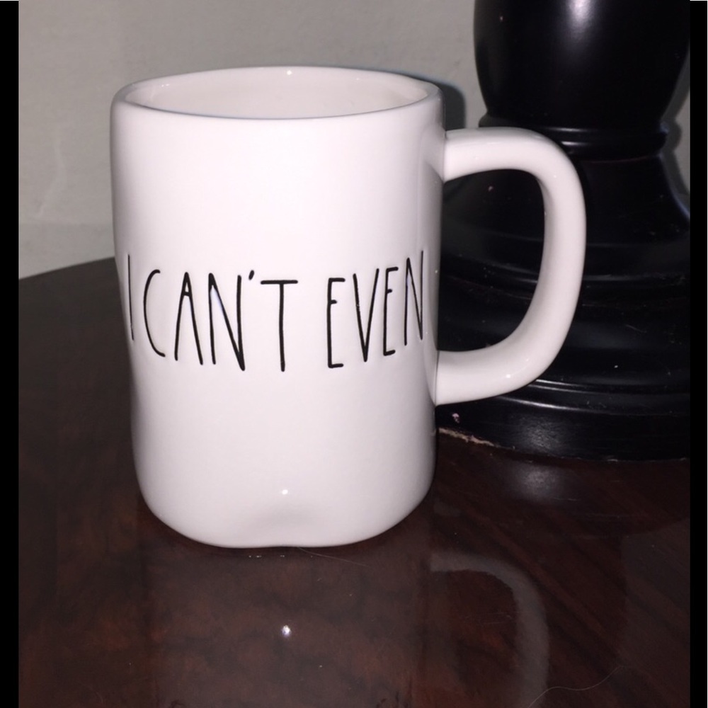Brand New Rae Dunn " I Can't Even " mug