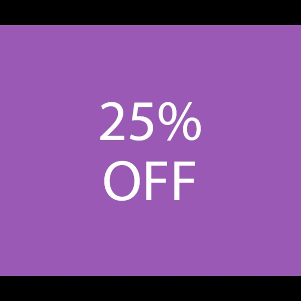 RIGHT NOW I AM DOING BUY ONE GET ONE 25% OFF!