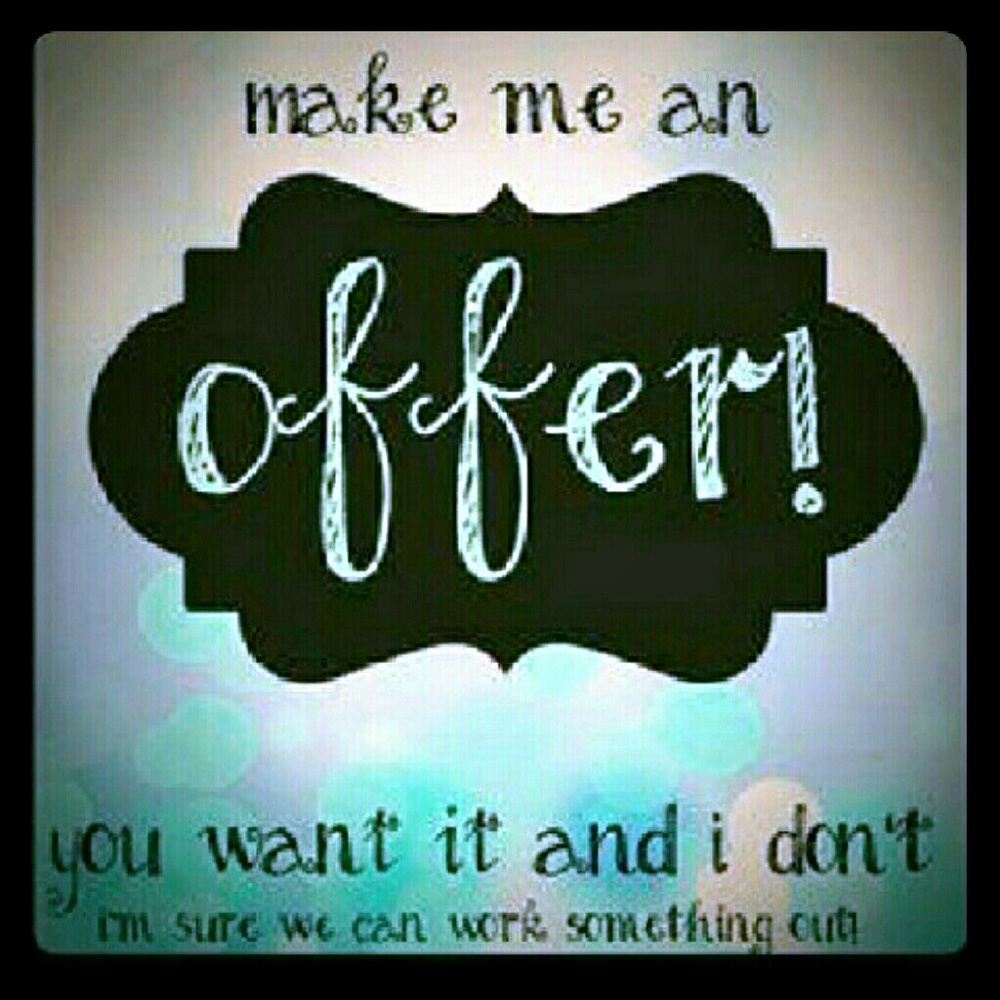 ??Accepting most offers??