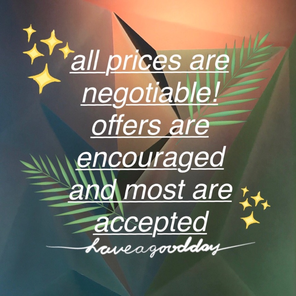 Reasonable offers will usually be accepted!