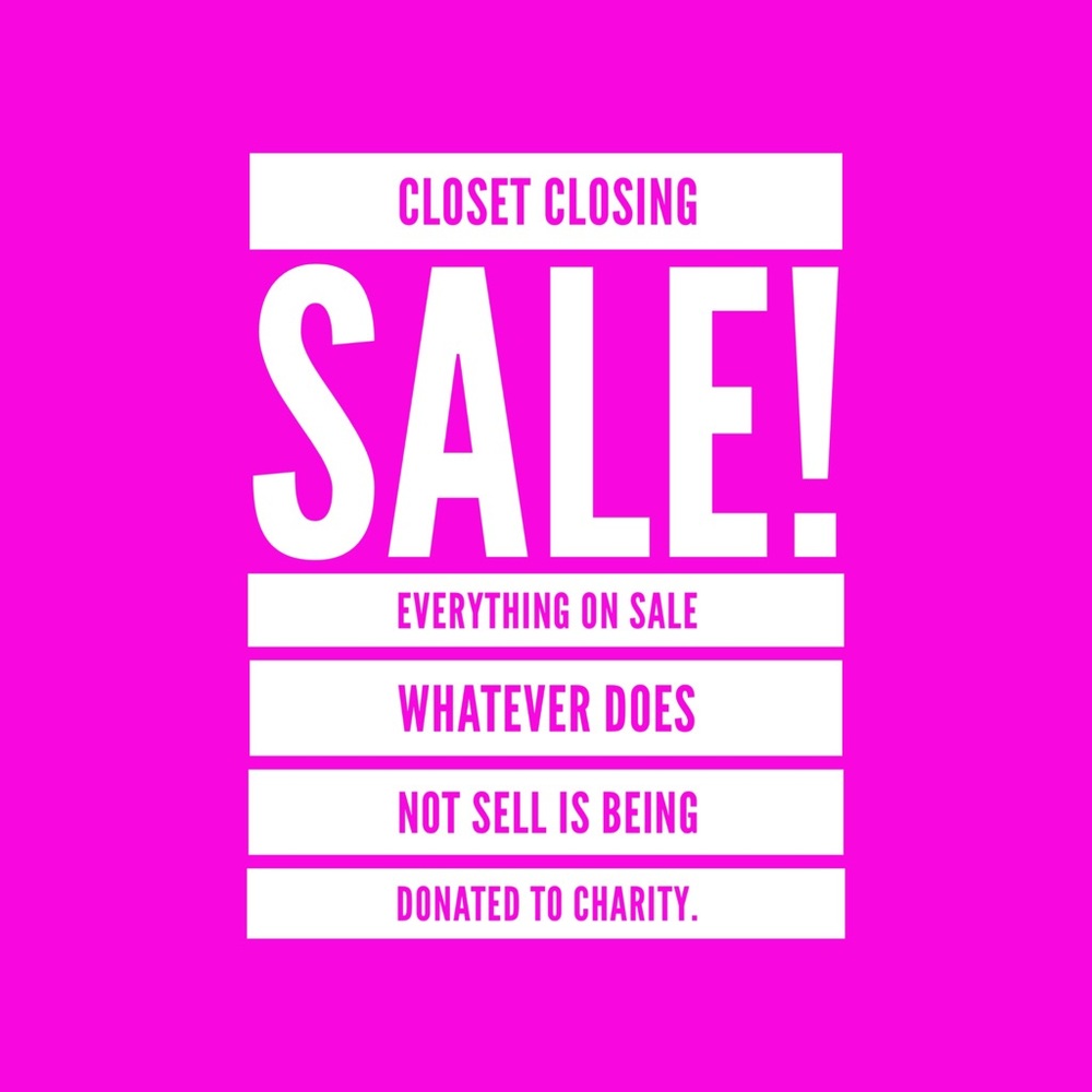 CLOSET CLOSING SALE!
