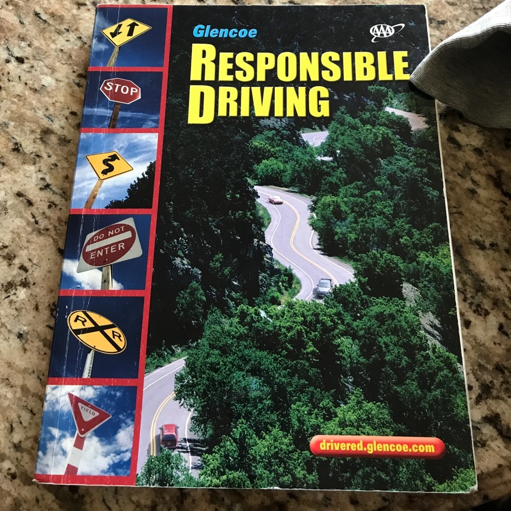 Drivers ed textbook. Responsible driving