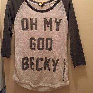 "OH MY GOD BECKY" Three Quarter Sleeved Shirt