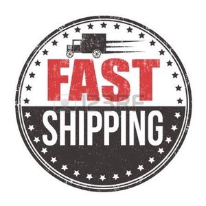 Fast Shipping
