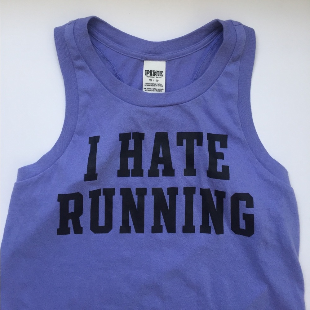 VS Pink I Hate Running Racerback Tank