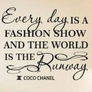 Everyday is a Fashion Show