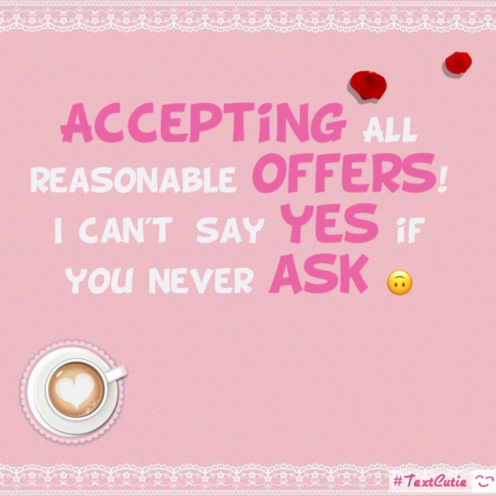Make me an offer! ✨