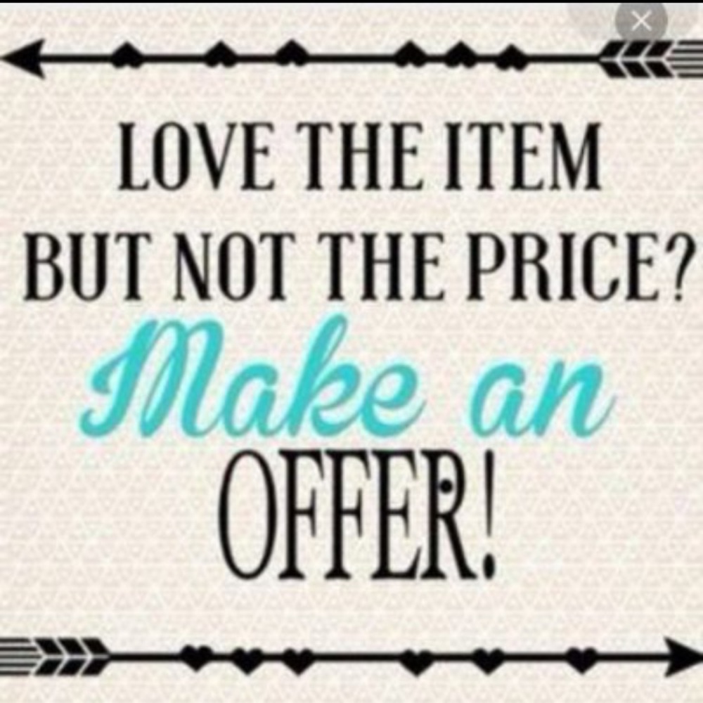 All reasonable offers will be accepted!