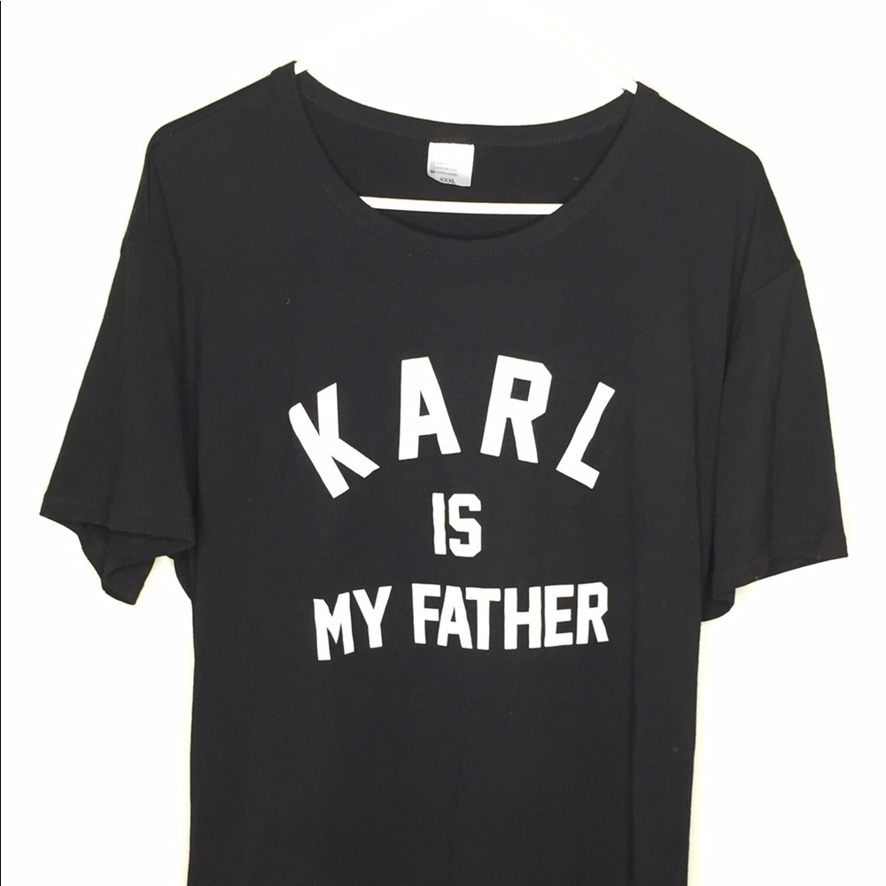 Karl is my father Graphic Tee