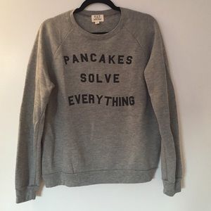 "Pancakes Solve Everything" sweatshirt
