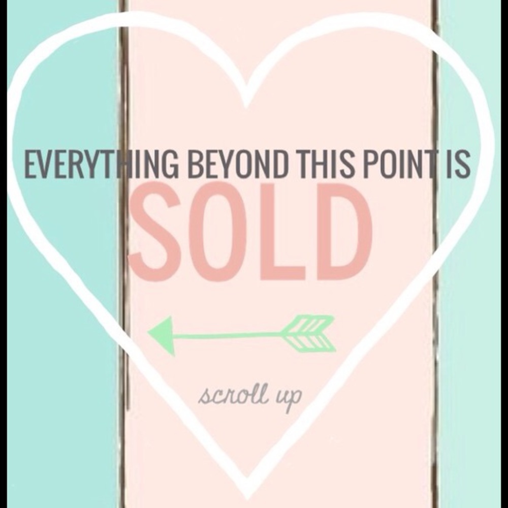 Everything past this point is sold!