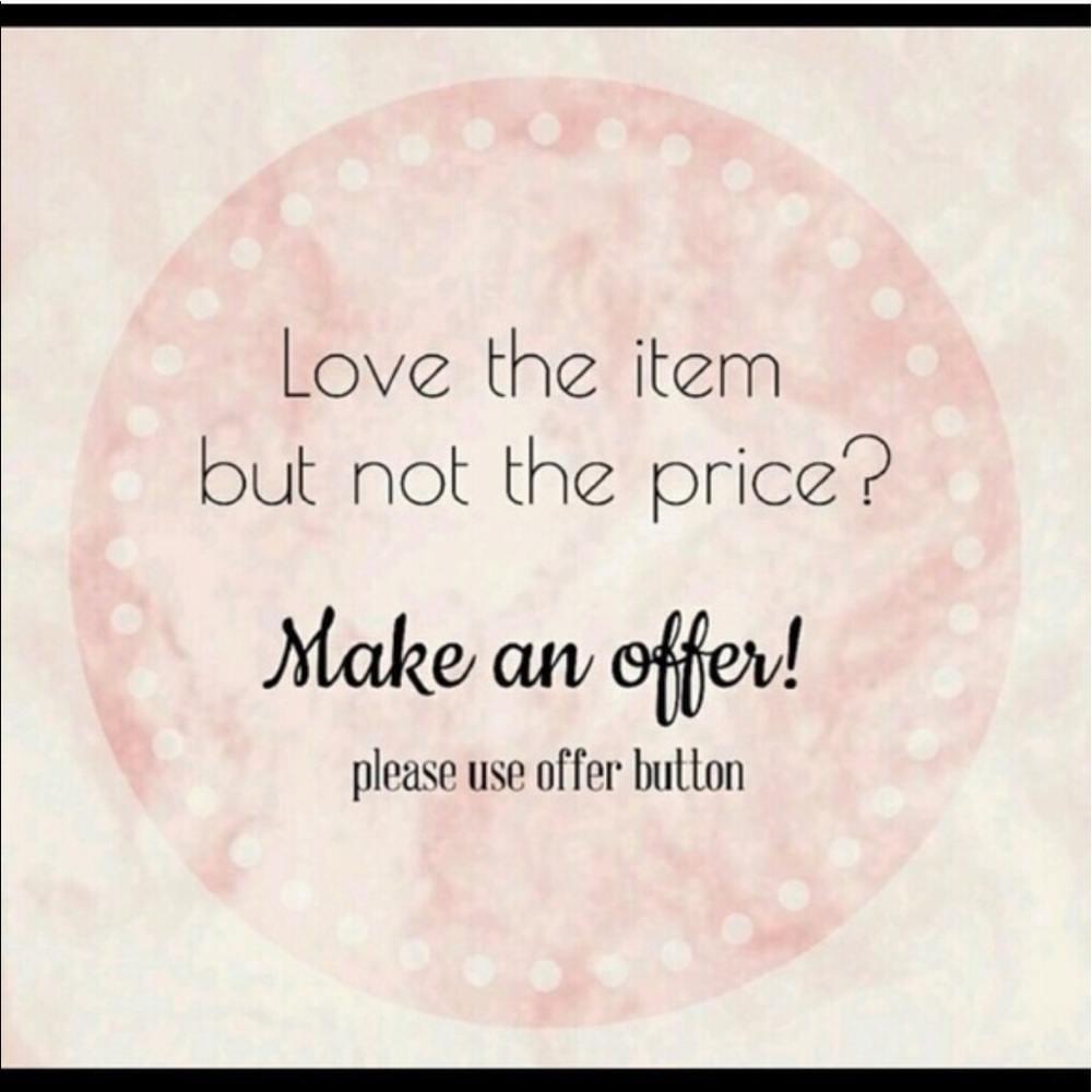 Offers Welcome!