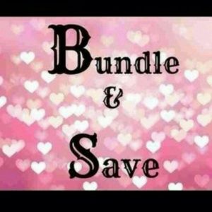 BUNDLE & SAVE !!!!