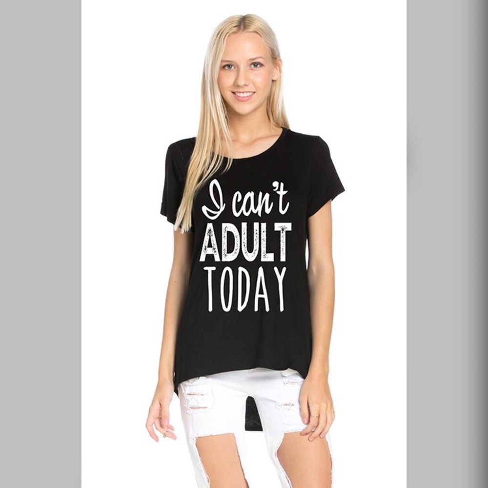 I Cant❌ Adult Today - Picture 2 of 2
