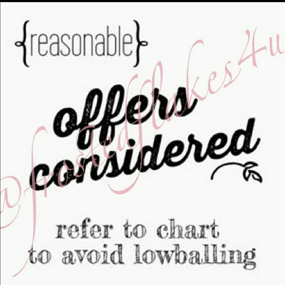 Make a reasonable offer