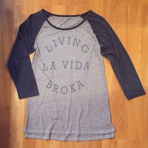 "Livin La Vida Broka" Tee