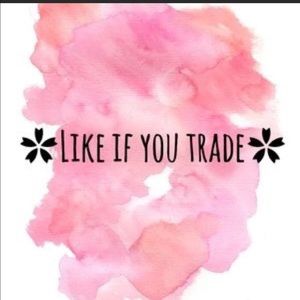 Like if you trade!