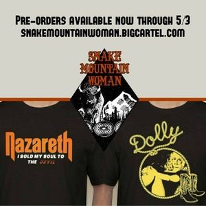 Nazareth and Dolly Parton Shirt Pre-Order!!!