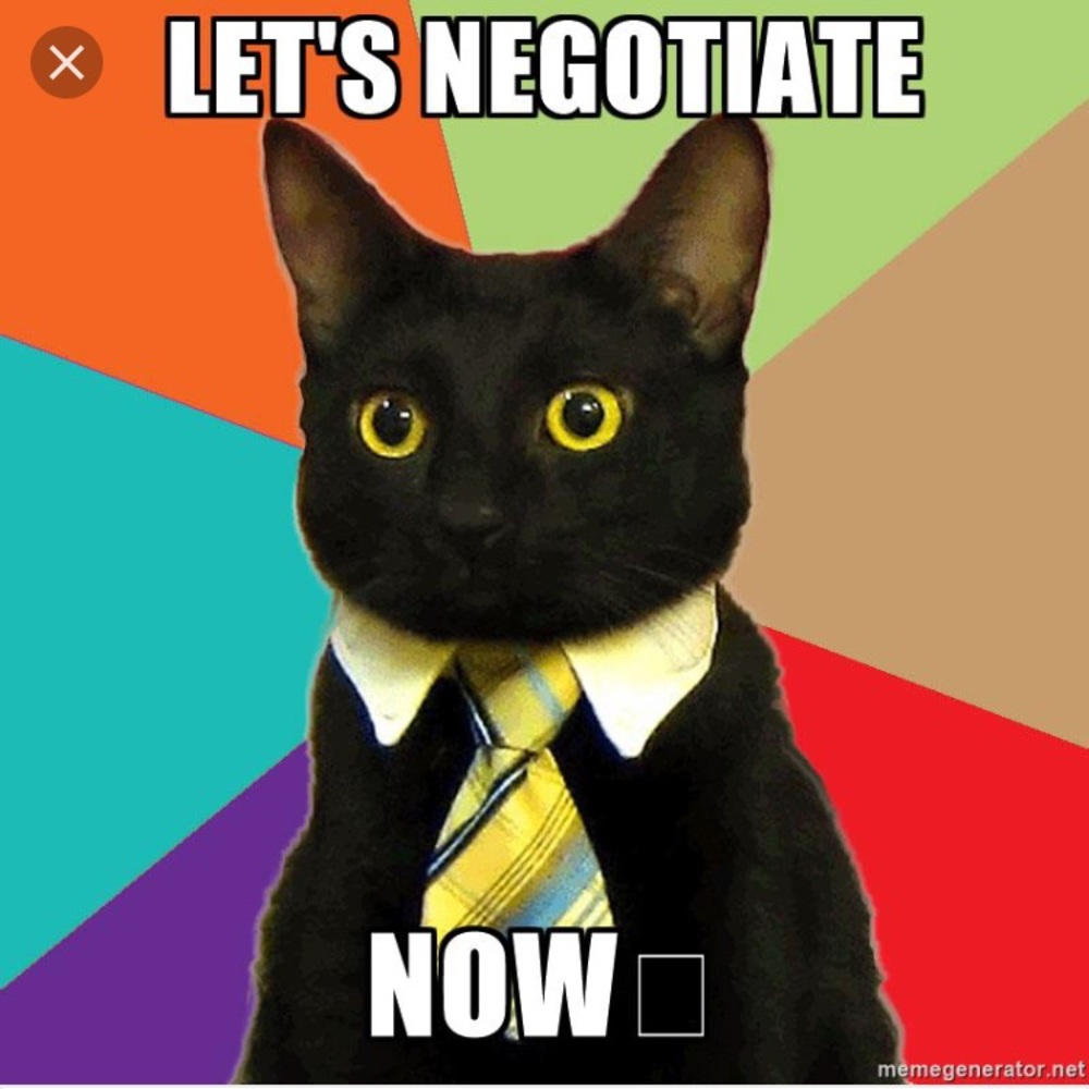 Negotiations are a part of life!