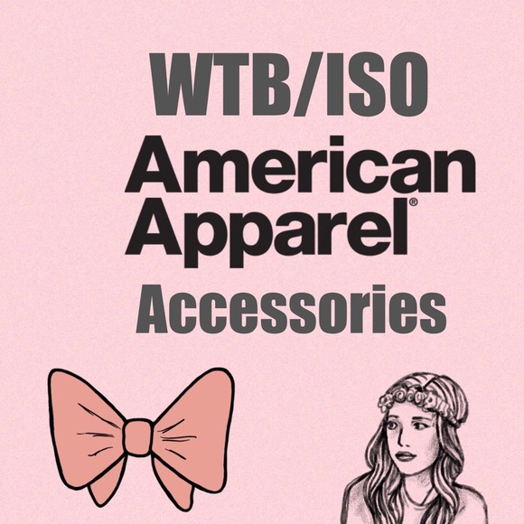 WTB American Apparel (please read)